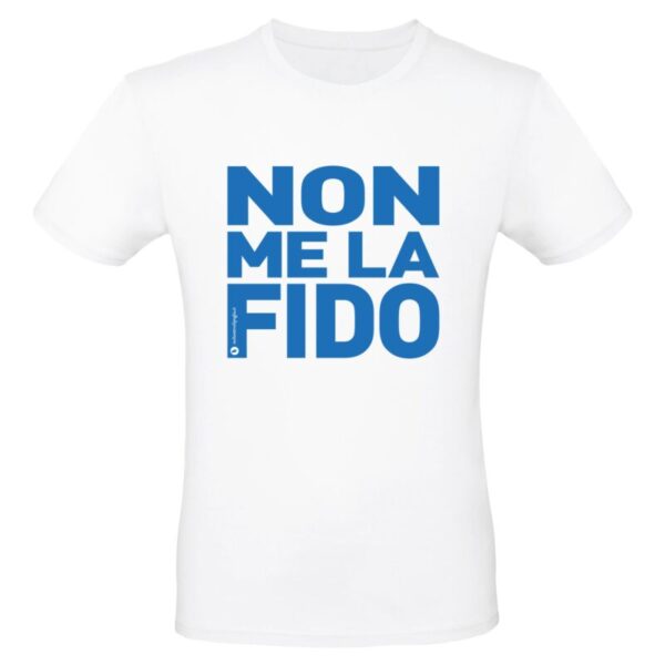 Maglietta - NON ME LA FIDO