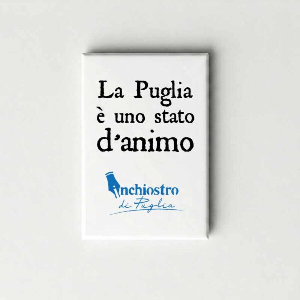 Calamita - LA PUGLIA È UNO STATO D'ANIMO (B2B)